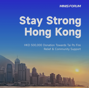 MINISFORUM exprime ses profondes condoléances et fait un don de 500 000 HKD pour soutenir les efforts de secours suite à l'incendie de Tai Po Wang Fuk Court